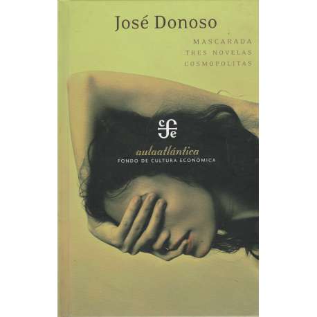 Mascarada: tres novelas cosmopolitas