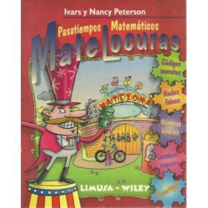 Matelocuras. Pasatiempos matemáticos