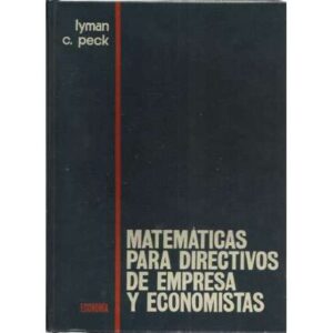 Matemáticas para directivos de empresas y economistas