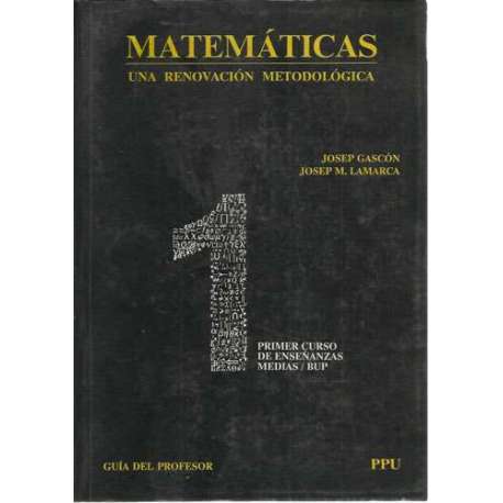 Matemáticas. Una renovación metodológica