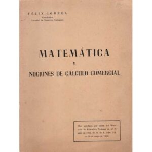 Matemáticas y nociones de cálculo comercial