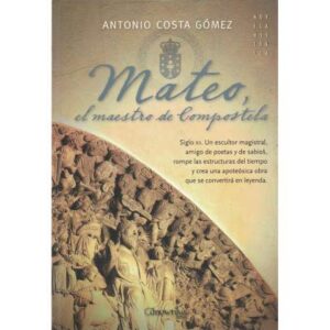 Mateo, el maestro de Compostela