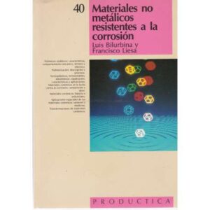 Materiales no metálicos resistentes a la corrosión