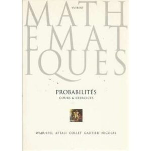 Mathematiques. Probabilités cours & exercices