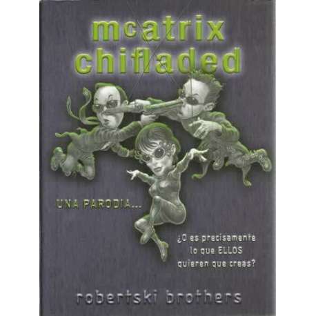 McAtrix Chifladed