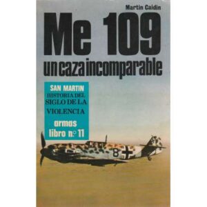 Me 109 un caza incomparable