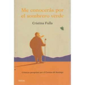 Me conocerás por el sombrero verde
