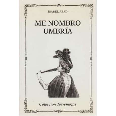 Me nombro umbría