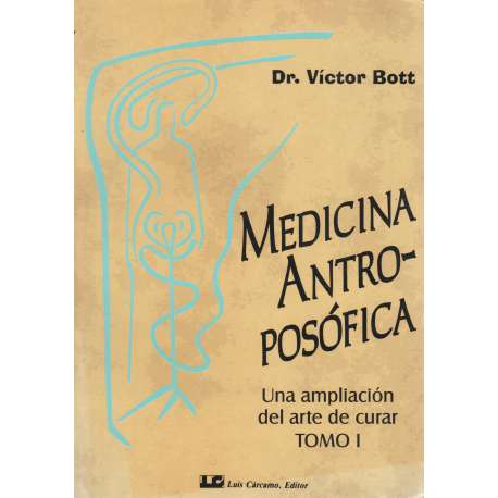 Medicina antropofósica. Tomo I