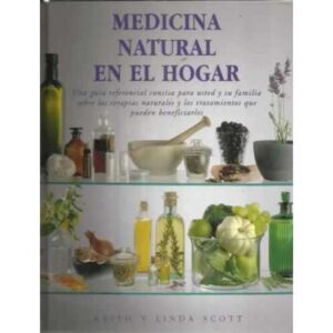 MEDICINA NATURAL EN EL HOGAR