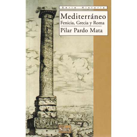 Mediterráneo. Fenicia, Grecia y Roma