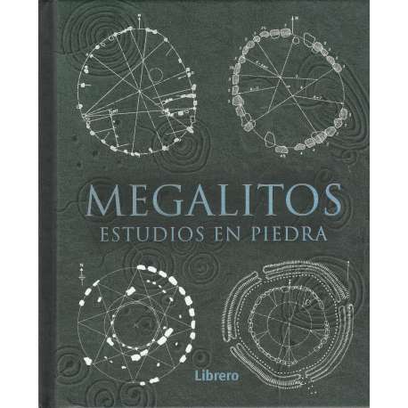 Megalitos. Estudios en piedra