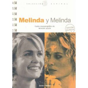Melinda y Melinda. Guión cinematográfico