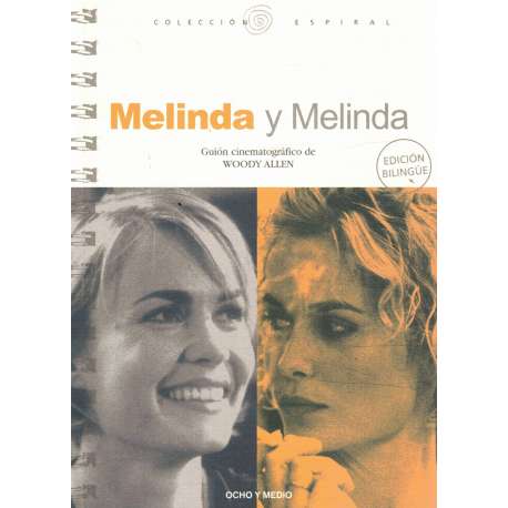 Melinda y Melinda. Guión cinematográfico