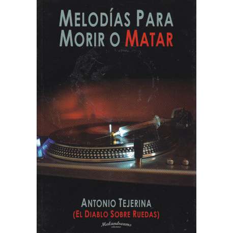 Melodías para morir o matar