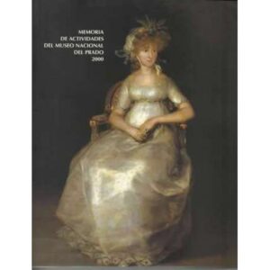 Memoria de actividades del Museo Nacional del Prado 2000