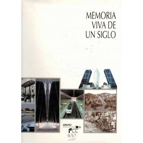 Memoria viva de un siglo