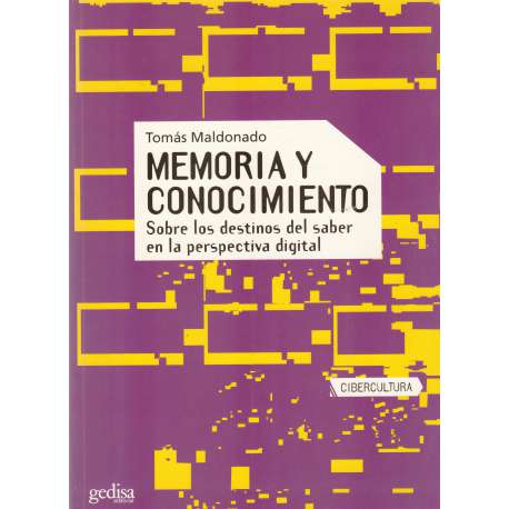 Memoria y conocimiento. Sobre los destinos del saber en la perspectiva digital