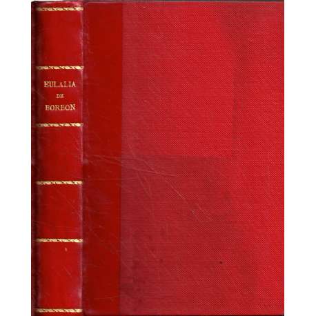 Memorias de Doña Eulalia de Borbón ex Infanta de España (1864 - 1931)