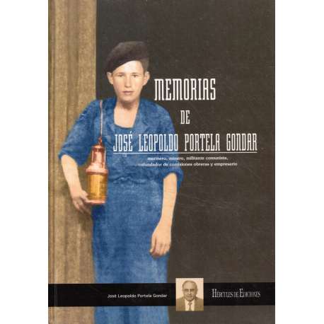 Memorias de José Leopoldo Portela Gondar