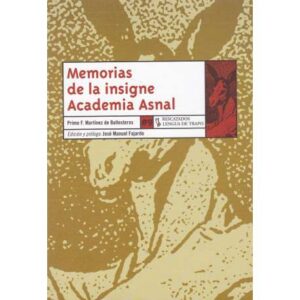 Memorias de la insigne Academia Asnal