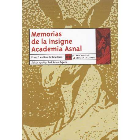 Memorias de la insigne Academia Asnal