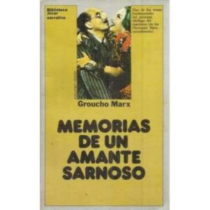 Memorias de un amante sarnoso