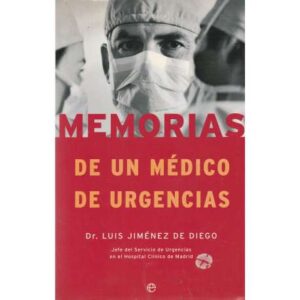 Memorias de un médico de urgencias
