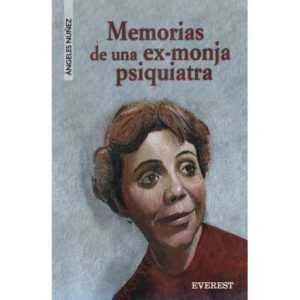 Memorias de una ex-monja psiquiatra