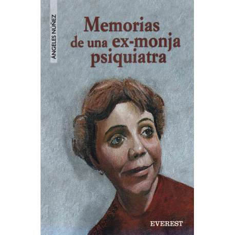 Memorias de una ex-monja psiquiatra