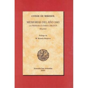 Memorias del año 1843. La Primera Guerra Carlista