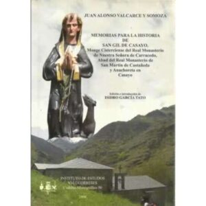 Memorias para la historia de San Gil de Casayo