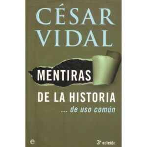 Mentiras de la historia
de uso común