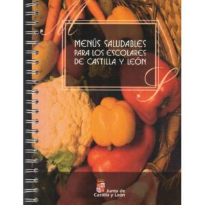Menús saludables para los escolares de Castilla y León