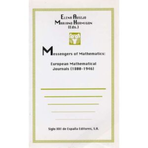 Messengers of Mathematics: European Mathematical Journals (1800-1946)