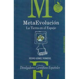 MetaEvolución. La Tierra en el Espejo