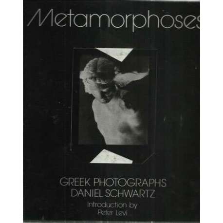 Metamorphoses. Greek photographs