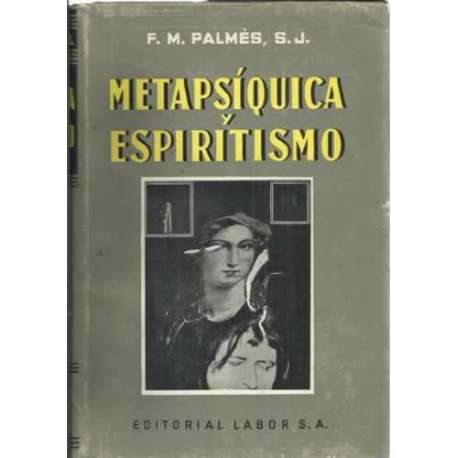 METAPSÍQUICA Y ESPIRITISMO
