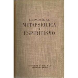 Metapsíquica y espiritismo