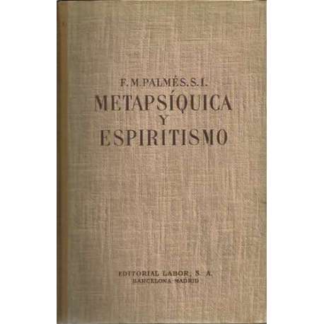 Metapsíquica y espiritismo