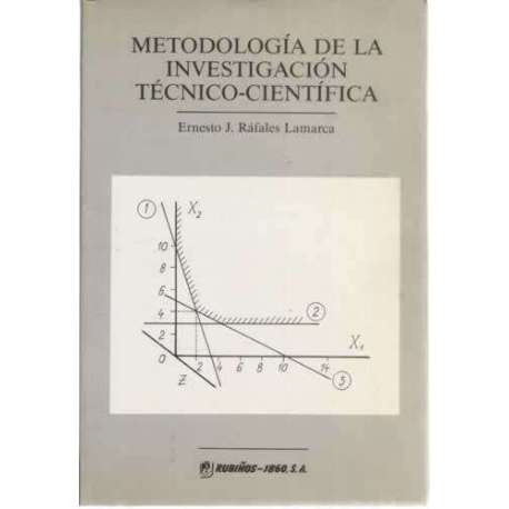 Metodología de la investigación técnico-científica