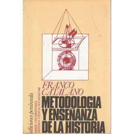 Metodología y enseñanza de la historia