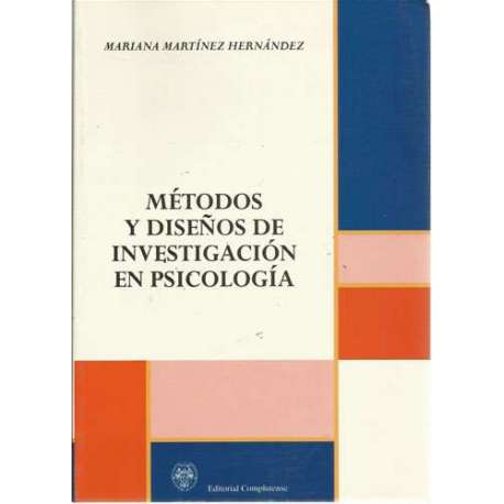 Métodos y diseños de investigación en psicología