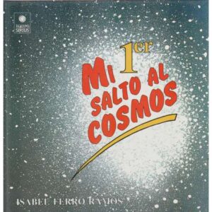 Mi 1ª salto al cosmos