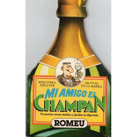 Mi amigo el champán