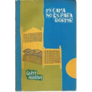 Mi cama no es para dormir