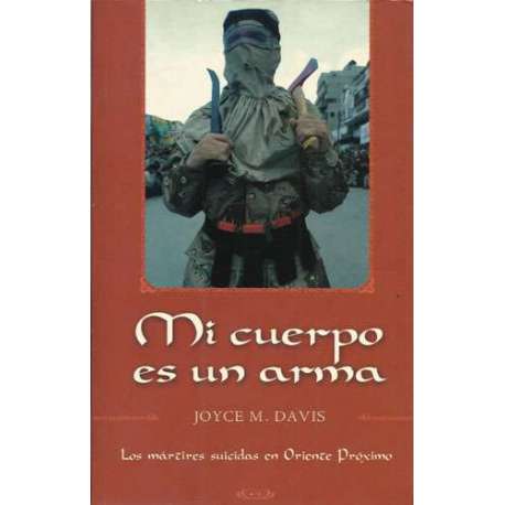 Mi cuerpo es un arma