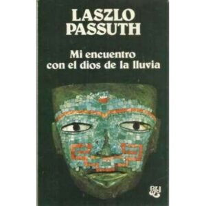 Mi encuentro con el dios de la lluvia