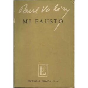 Mi Fausto. Esbozos
