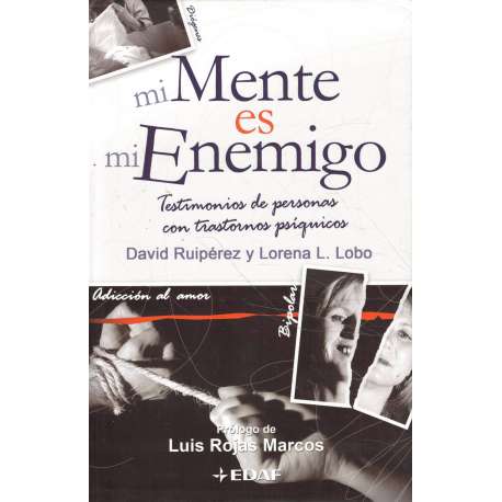 Mi mente es mi enemigo